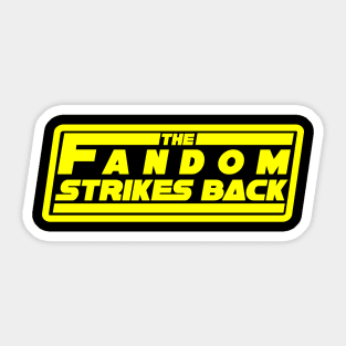 The Fandom Strikes Back Sticker